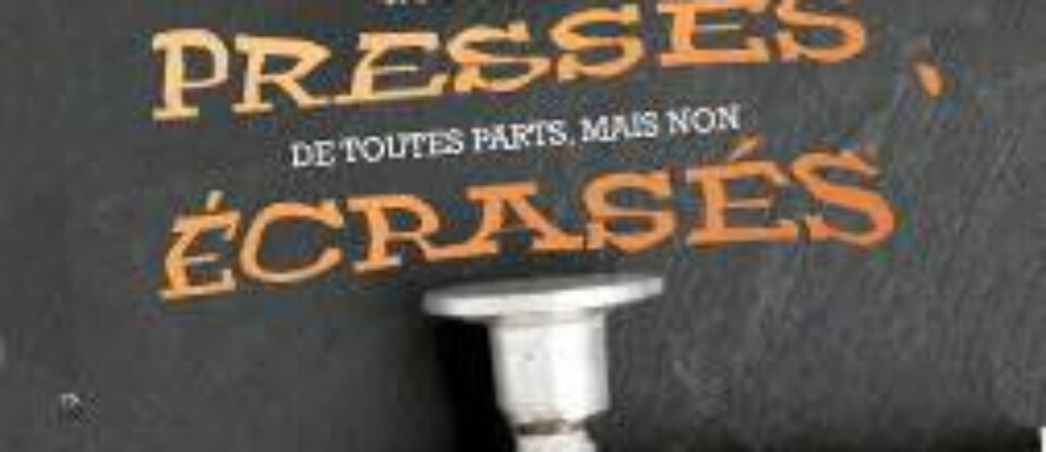 « Pressés de toute part mais pas écrasés »