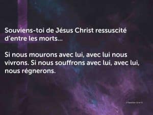 Souviens toi de Jésus Christ