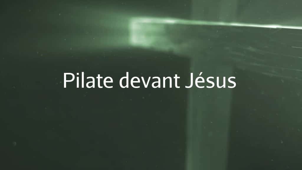 Pilate devant Jésus