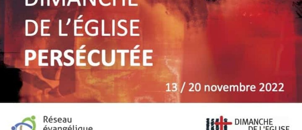 Dimanche de l&rsquo;Église persécutée