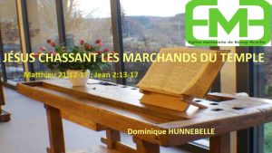 Lire la suite à propos de l’article JÉSUS CHASSANT LES MARCHANDS DU TEMPLE