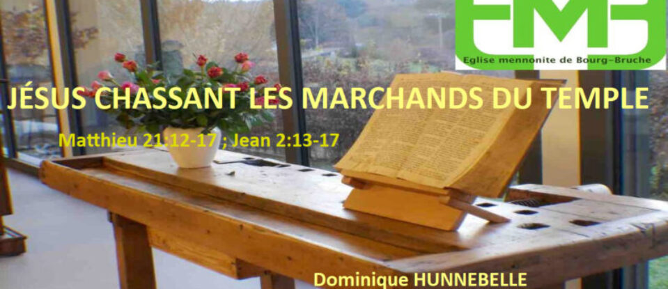 JÉSUS CHASSANT LES MARCHANDS DU TEMPLE