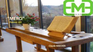 Lire la suite à propos de l’article MERCI, LA RECONNAISSANCE – Psaume 103