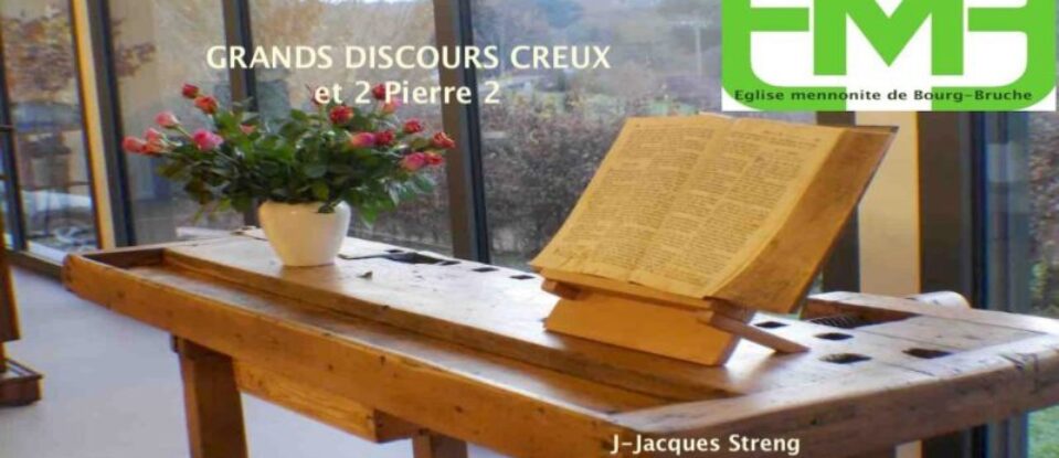 GRANDS DISCOURS CREUX et 2 Pierre 2