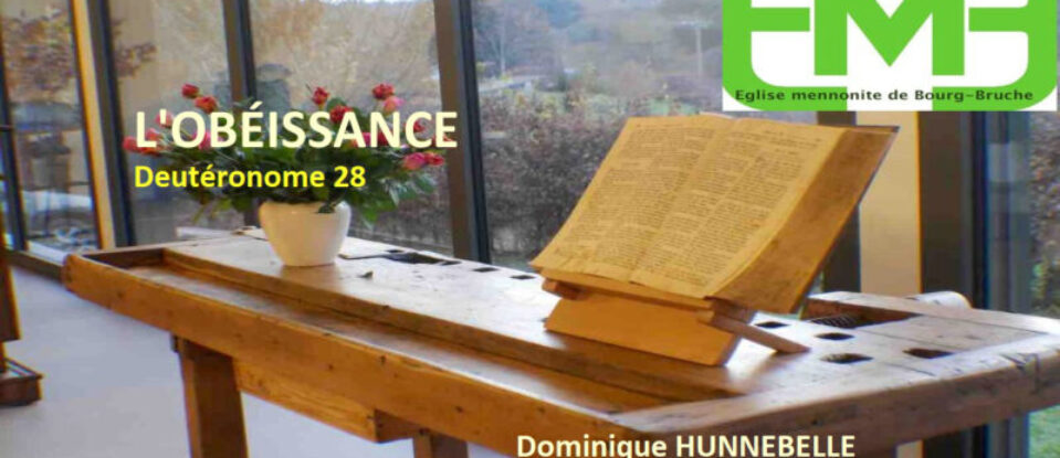 L&rsquo;OBÉISSANCE – Deutéronome 28