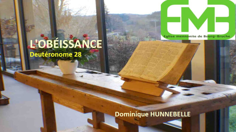 You are currently viewing L&rsquo;OBÉISSANCE – Deutéronome 28