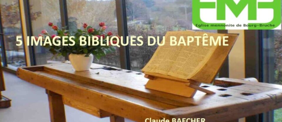 LEÇONS DE 5 IMAGES BIBLIQUES DU BAPTÊME