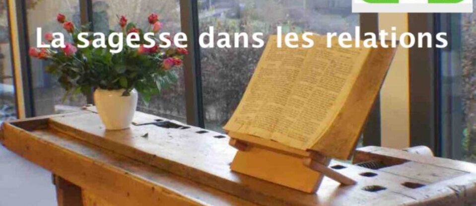 LA SAGESSE DANS LES RELATIONS
