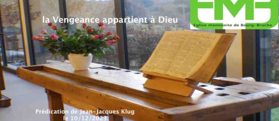 LA VENGEANCE. APPARTIENT A DIEU