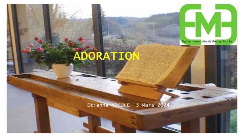 You are currently viewing ADORATION
