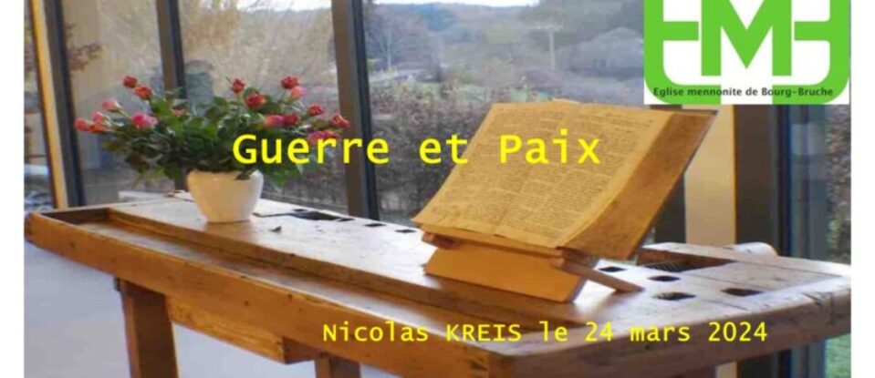 GUERRE ET PAIX