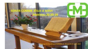 Lire la suite à propos de l’article SERVIR COMME JÉSUS A SERVI