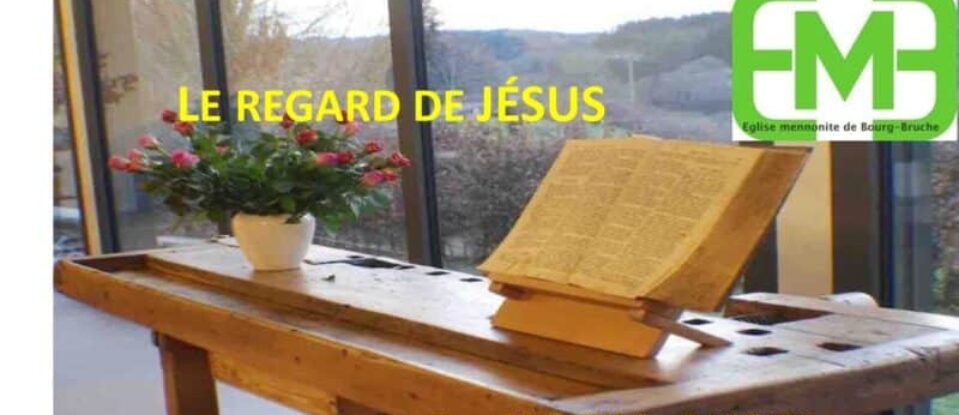 LE REGARD DE JÉSUS