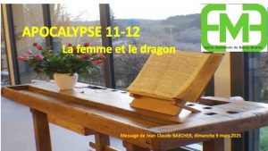 Lire la suite à propos de l’article APOCALYPSE 11 et 12