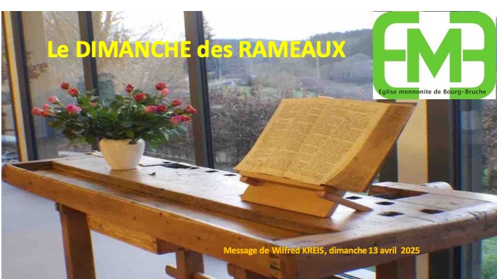 You are currently viewing LE DIMANCHE DES RAMEAUX