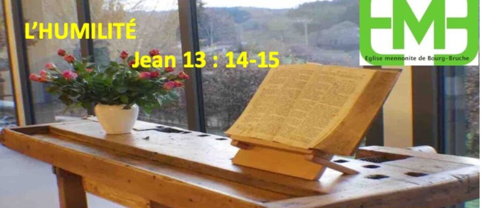 L&rsquo;HUMILITÉ  Jean 13:14-15