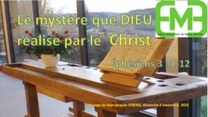 Lire la suite à propos de l’article Le mystère que DIEU réalise par le CHRIST