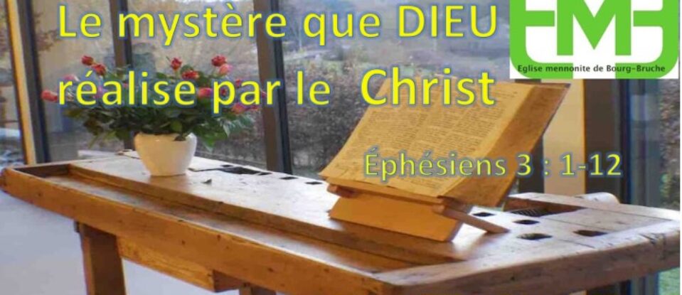 Le mystère que DIEU réalise par le CHRIST